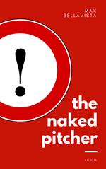 The naked pitcher