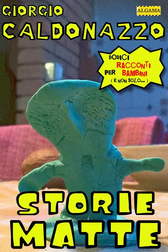 Storie matte - Giorgio Caldonazzo - ebook