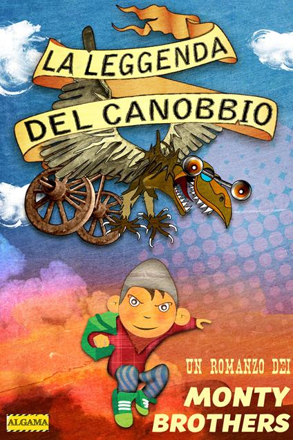 La leggenda del canobbio - Monty Brothers - ebook