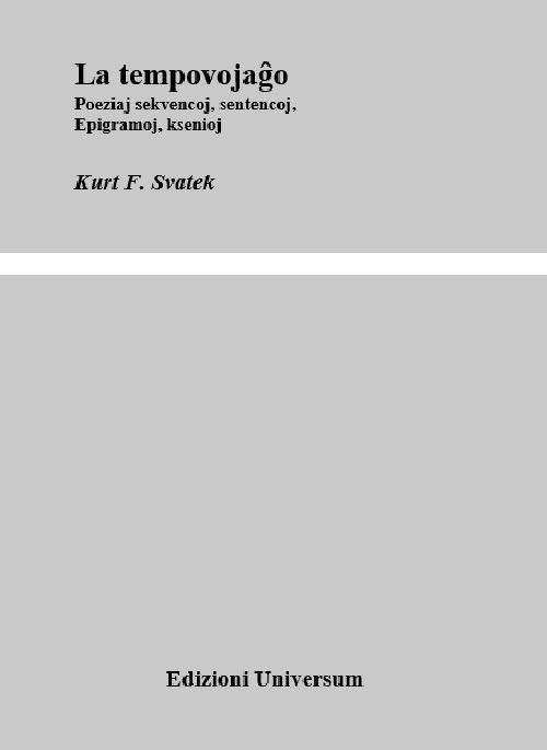 La tempovojaĝo - Kurt F. Svatek - copertina