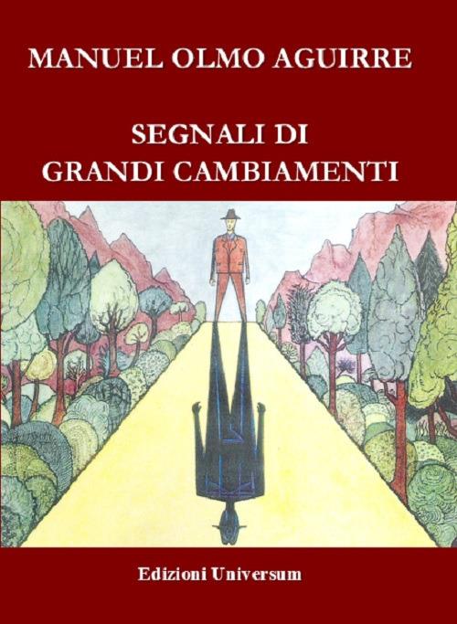 Segnali di grandi cambiamenti - Manuel Olmo Aguirre - copertina