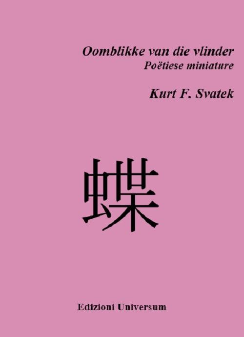 Oomblikke van die vlinder - Kurt F. Svatek - copertina