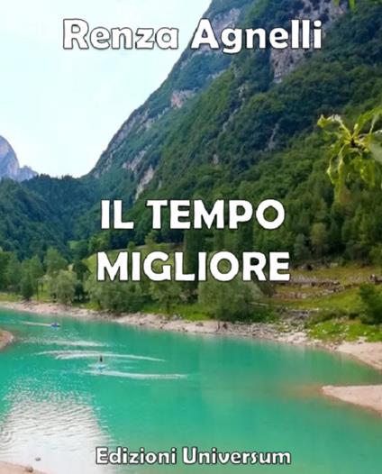 Il tempo migliore - Renza Agnelli - copertina