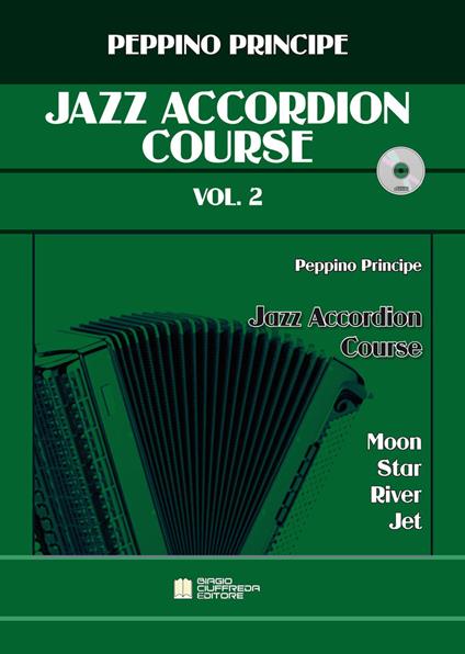 Jazz accordion course. Metodo. Con CD-Audio. Vol. 2 - Peppino Principe - copertina
