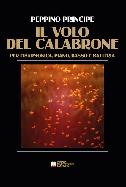Il volo del calabrone. Classic. Per fisarmonica, piano, basso e batteria. Partitura. Con CD-Audio - Peppino Principe - copertina