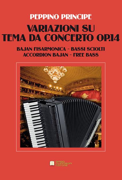 Variazioni su tema da concerto op.14. Bajan fisarmonica a bassi sciolti. Spartito - Peppino Principe - copertina