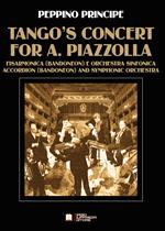 Tango's concert for A. Piazzolla. Per fisarmonica e orchestra sinfonica. Partitura