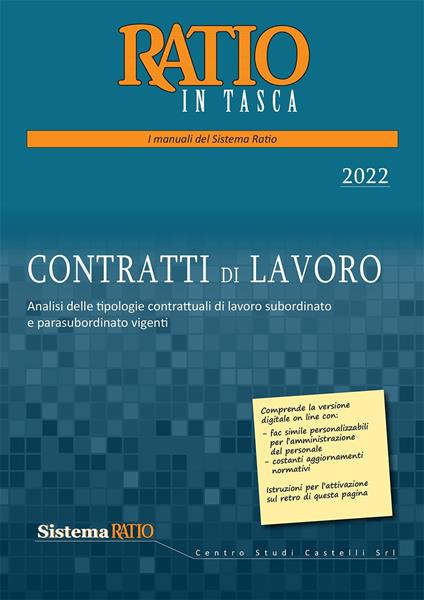 Contratti di lavoro 2022. Analisi delle tipologie contrattuali di lavoro subordinato e parasubordinato vigenti - copertina