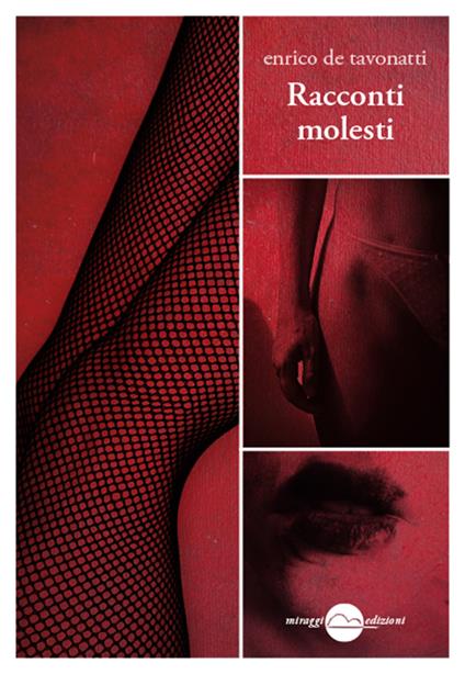 Racconti molesti - Enrico De Tavonatti - copertina