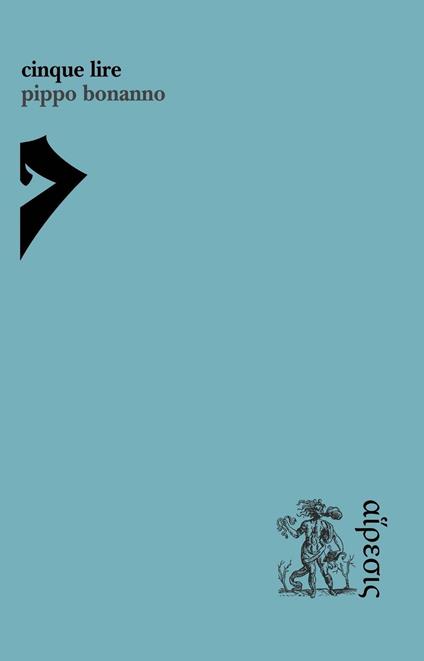 Cinque lire - Pippo Bonanno - copertina