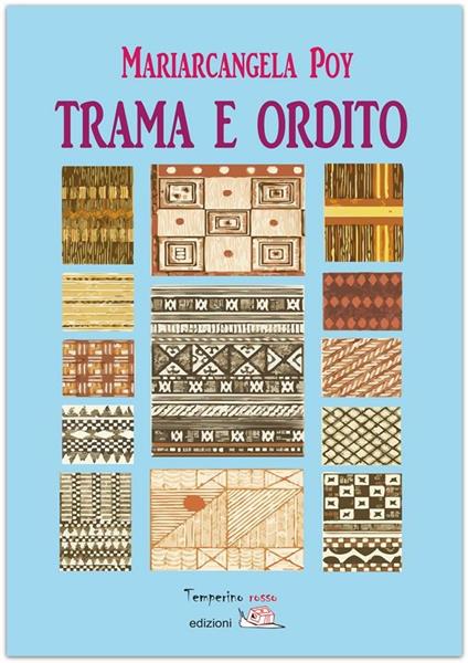 Trama e ordito - Mariarcangela Poy - ebook