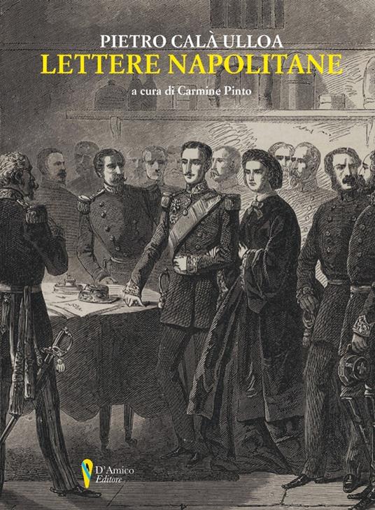 Lettere napolitane - Pietro Calà Ulloa - copertina