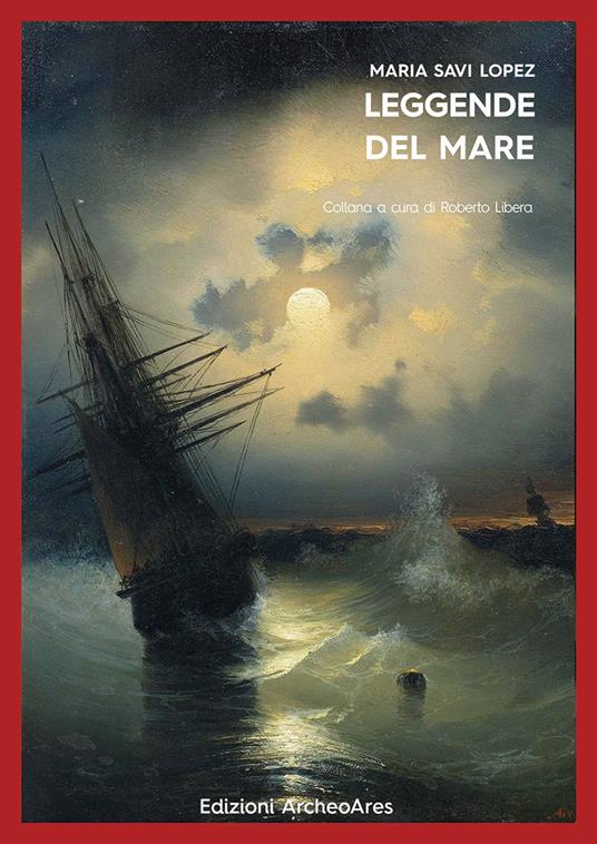 Leggende del mare - Maria Savi-Lopez - copertina