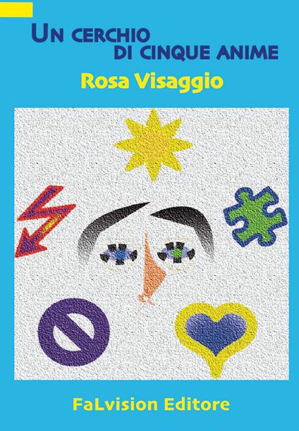 Un cerchio di cinque anime - Rosa Visaggio - copertina