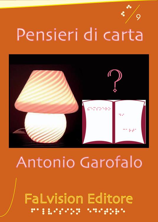 Pensieri di carta. Aforismi - Antonio Garofalo - copertina