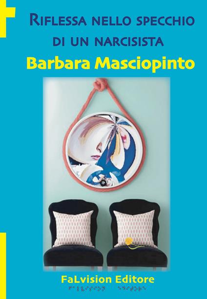 Riflessa nello specchio di un narcisista - Barbara Masciopinto - copertina