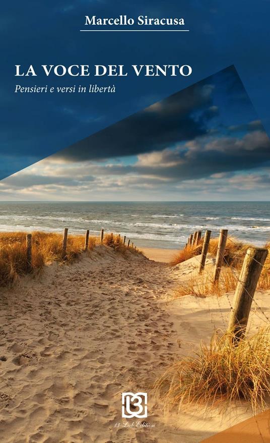 La voce del vento. Pensieri e versi in libertà - Marcello Siragusa - copertina