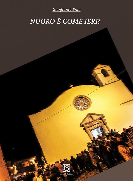 Nuoro è come ieri? - Gianfranco Frau - copertina