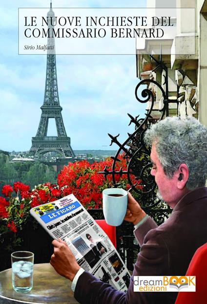 Le nuove inchieste del commissario Bernard - Sirio Malfatti - copertina