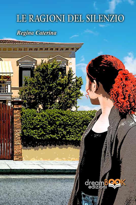 Le ragioni del silenzio. Ediz. integrale - Regina Caterina - copertina