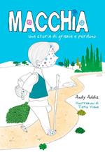 Macchia. Una storia di grazia e perdono