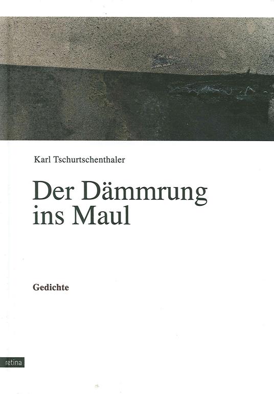 Der Dammrung Ins Maul - Karl Tschurtschenthaler - copertina