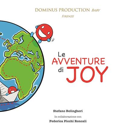 Le avventure di Joy - Stefano Belingheri,Federica Picchi Roncali - copertina