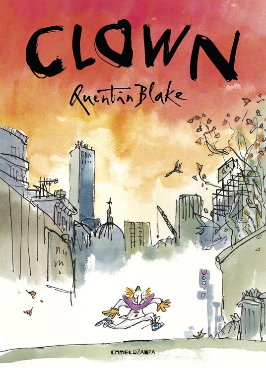 Clown. Ediz. a colori - Quentin Blake - copertina