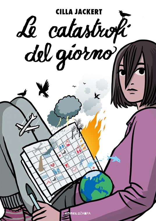 Le catastrofi del giorno. Ediz. ad alta leggibilità - Cilla Jackert - copertina