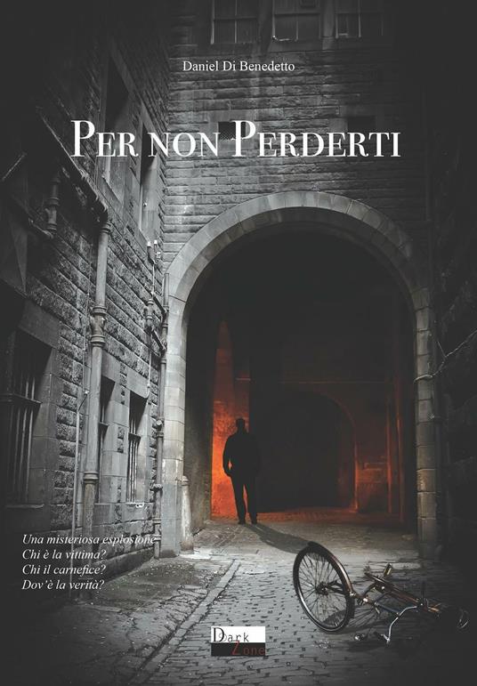 Per non perderti - Daniel Di Benedetto - copertina