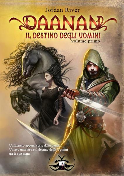 Daanan. Il destino degli uomini. Vol. 1 - Jordan River - copertina