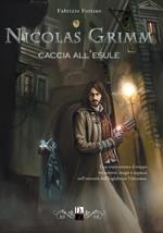 Caccia all'esule. Nicolas Grimm