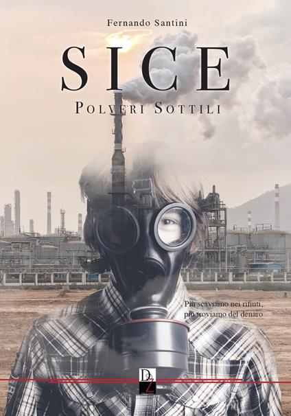 SICE. Polveri sottili - Fernando Santini - copertina