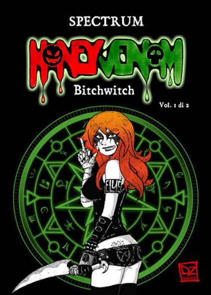 Honey Venom. Bitchwitch. Vol. 1 - Spectrum - copertina