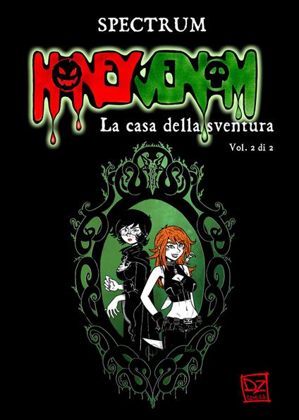 Honey Venom. La casa della sventura. Vol. 2 - Spectrum - copertina