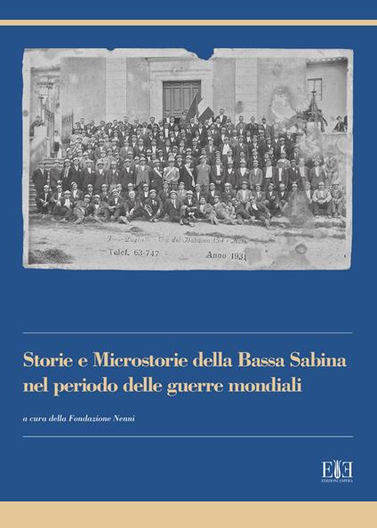 Storie e microstorie della Bassa Sabina nel periodo delle guerre mondiali - copertina