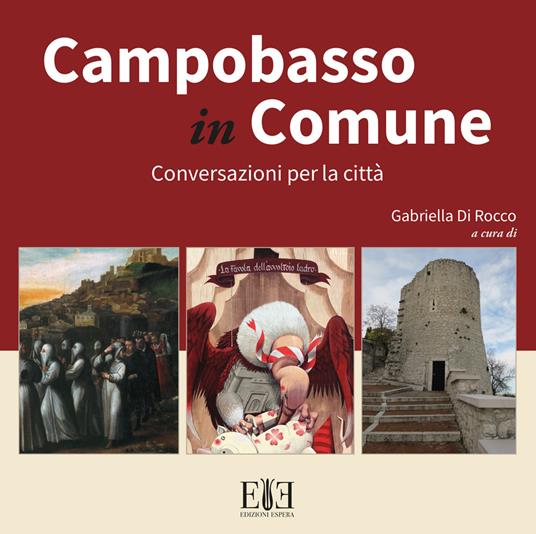 Campobasso in Comune. Conversazioni per la città - copertina