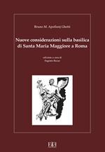 Nuove considerazioni sulla basilica di Santa Maria Maggiore a Roma