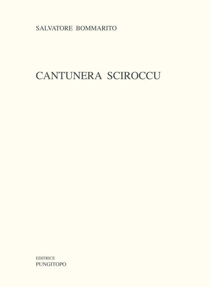 Cantunera sciroccu - Salvatore Bommarito - copertina