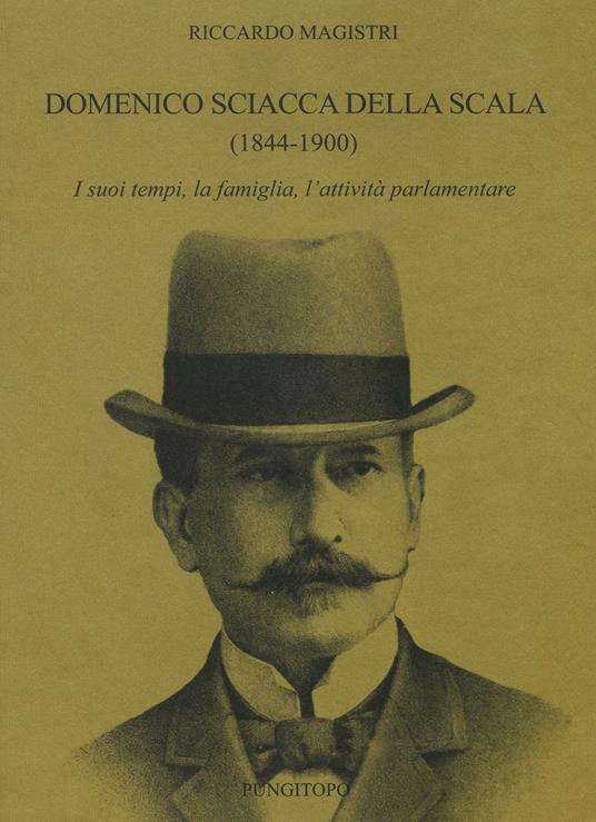 Domenico Sciacca Della Scala (1844-1900) - Riccardo Magistri - copertina