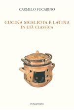 Cucina siceliota e latina in età classica