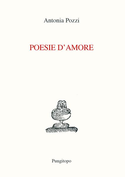 Poesie d'amore - Antonia Pozzi - copertina