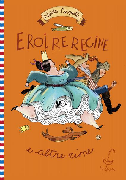 Eroi, re, regine e altre rime - Nicola Cinquetti - copertina