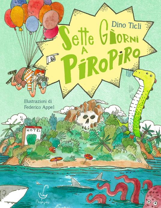 Sette giorni a Piro Piro - Dino Ticli - copertina