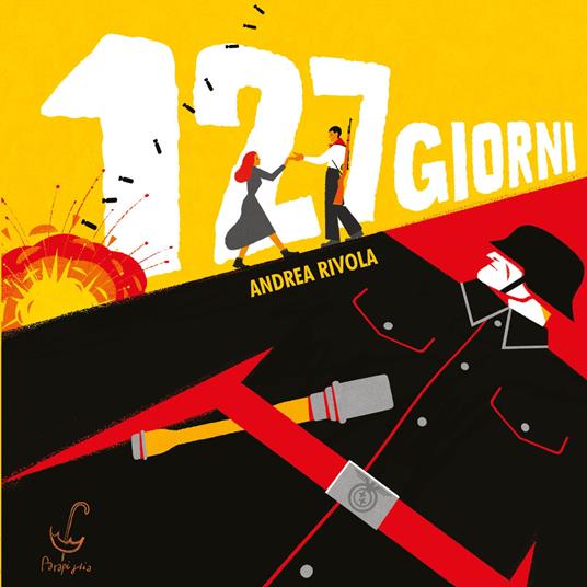 127 giorni - Andrea Rivola - copertina