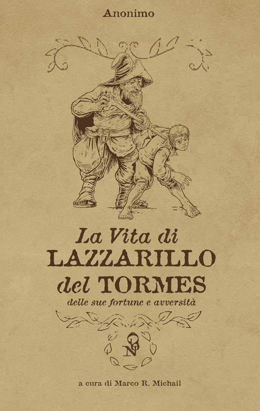 La vita di Lazzarillo del Tormes, delle sue fortune e avversità - copertina