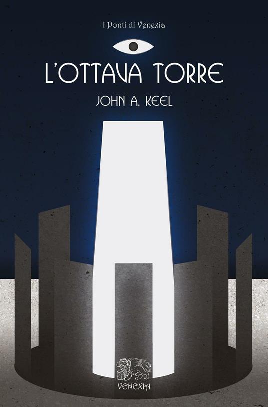 L'ottava torre - John A. Keel - copertina
