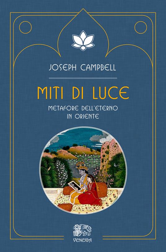 Miti di luce. Metafore dell'eterno in Oriente - Joseph Campbell - copertina