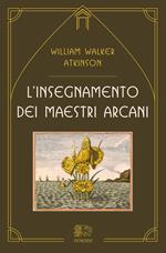 L' insegnamento dei maestri arcani