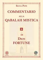 Commentario alla Qabalah mistica di Dion Fortune